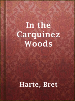 cover image of In the Carquinez Woods